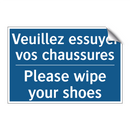 Veuillez essuyer vos chaussures /.../ - Please wipe your shoes