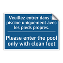 Veuillez entrer dans la piscine  /.../ - Please enter the pool only with  /.../