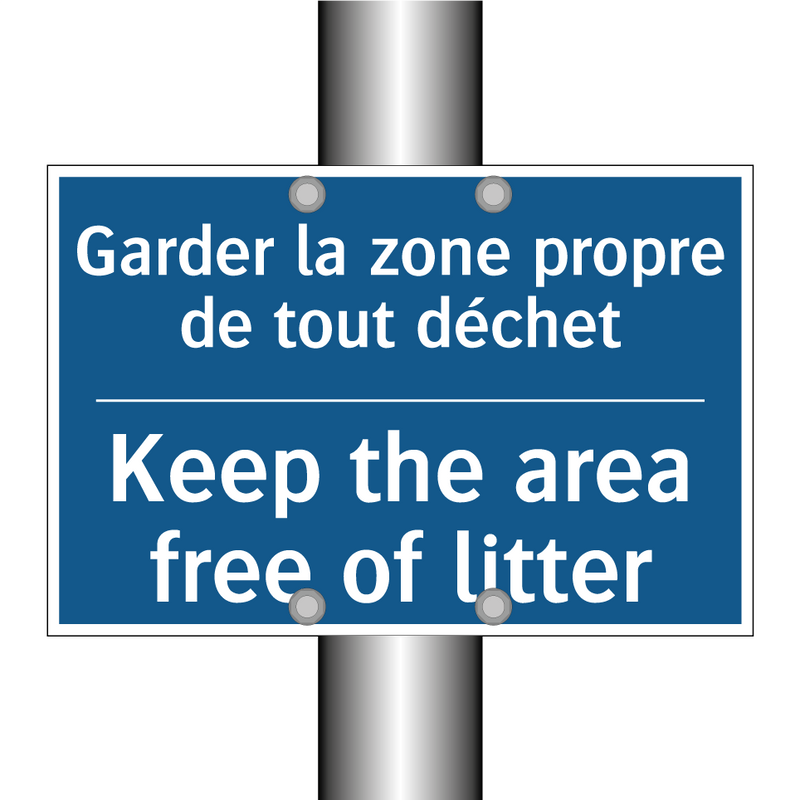 Garder la zone propre de tout  /.../ - Keep the area free of litter