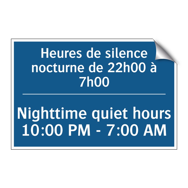 Heures de silence nocturne de  /.../ - Nighttime quiet hours 10:00 PM  /.../