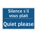 Silence s'il vous plaît - Quiet please
