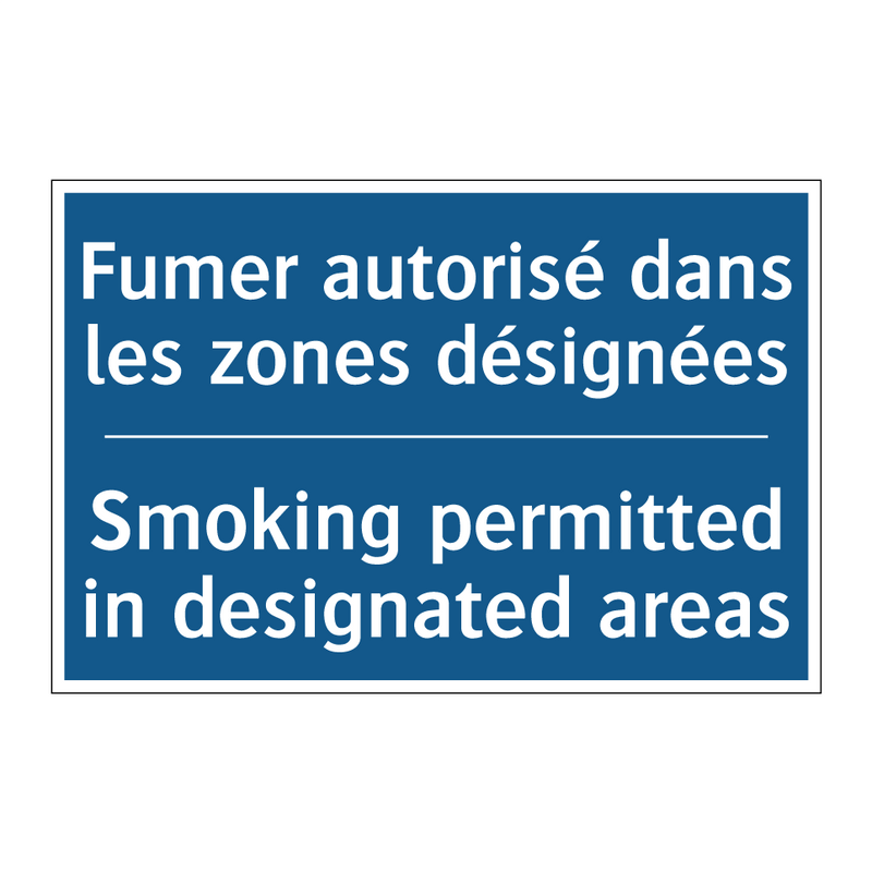 Fumer autorisé dans les zones  /.../ - Smoking permitted in designated  /.../