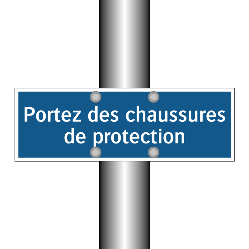 Portez des chaussures de protection