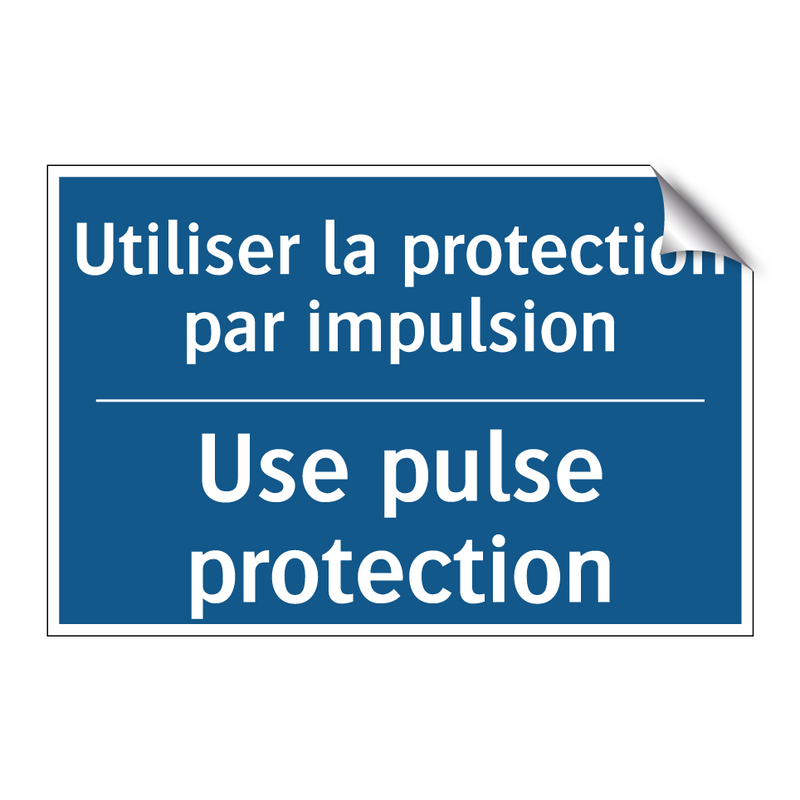 Utiliser la protection par impulsion /.../ - Use pulse protection