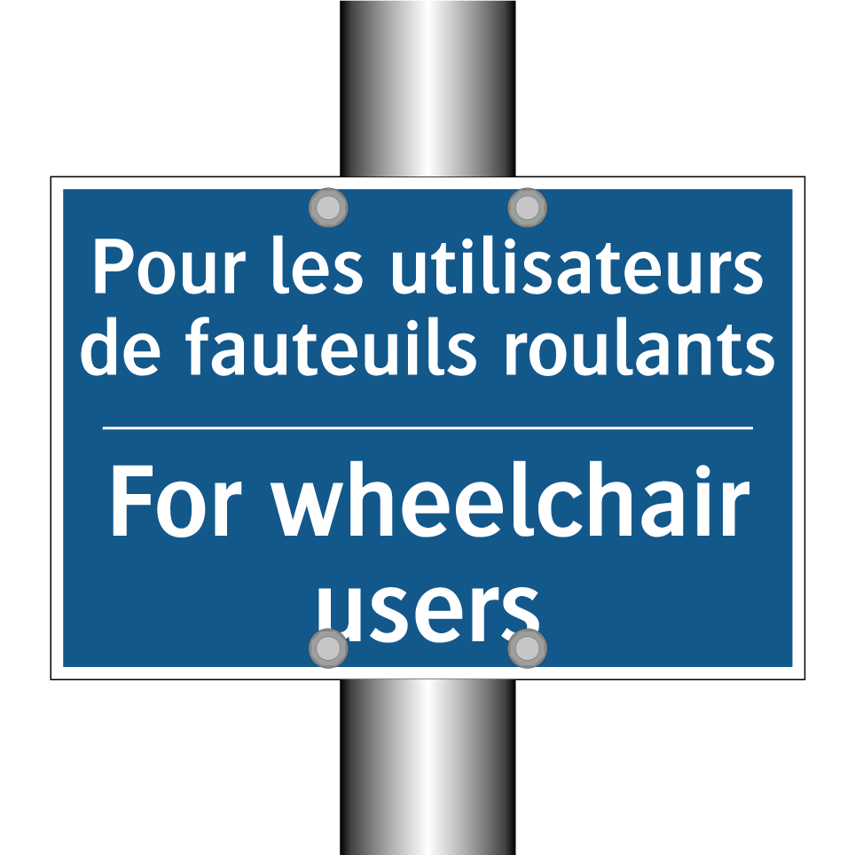 Pour les utilisateurs de fauteuils  /.../ - For wheelchair users