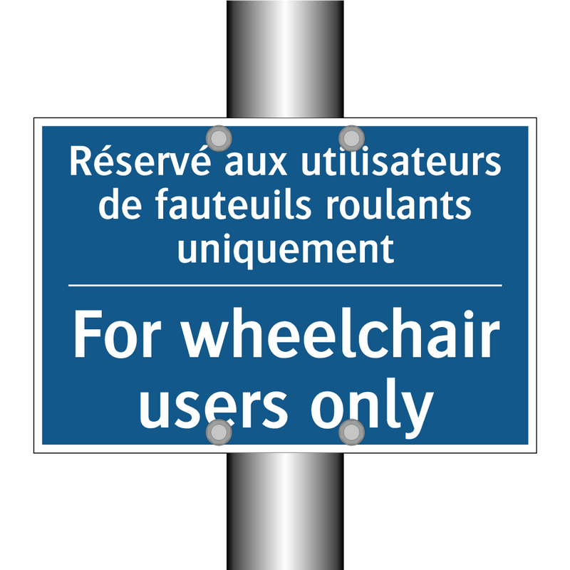 Réservé aux utilisateurs de fauteuils  /.../ - For wheelchair users only