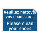 Veuillez nettoyer vos chaussures /.../ - Please clean your shoes