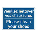 Veuillez nettoyer vos chaussures /.../ - Please clean your shoes