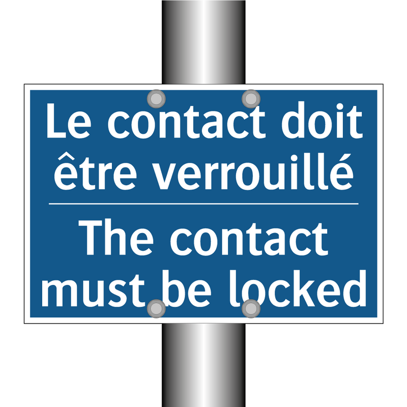 Le contact doit être verrouillé /.../ - The contact must be locked