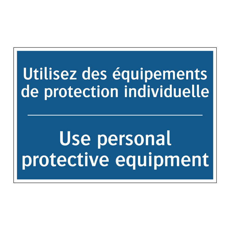 Utilisez des équipements de protection  /.../ - Use personal protective equipment /.../