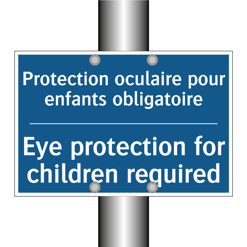 Protection oculaire pour enfants  /.../ - Eye protection for children required /.../