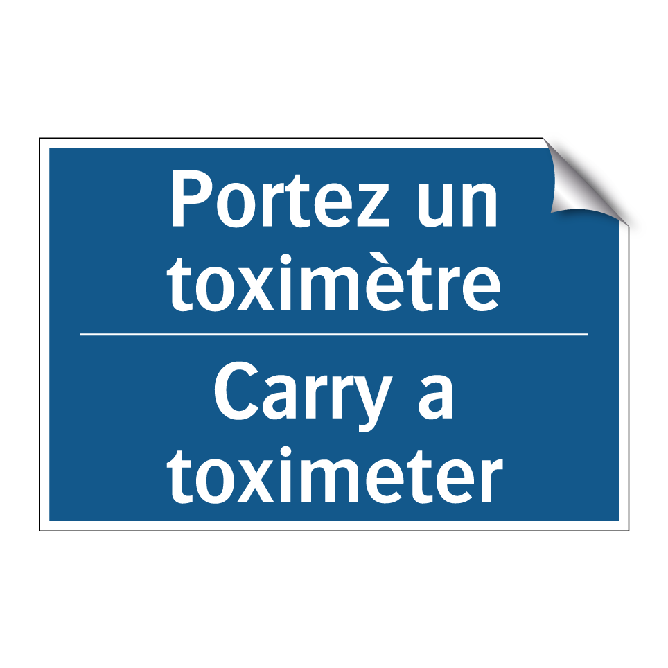 Portez un toximètre - Carry a toximeter
