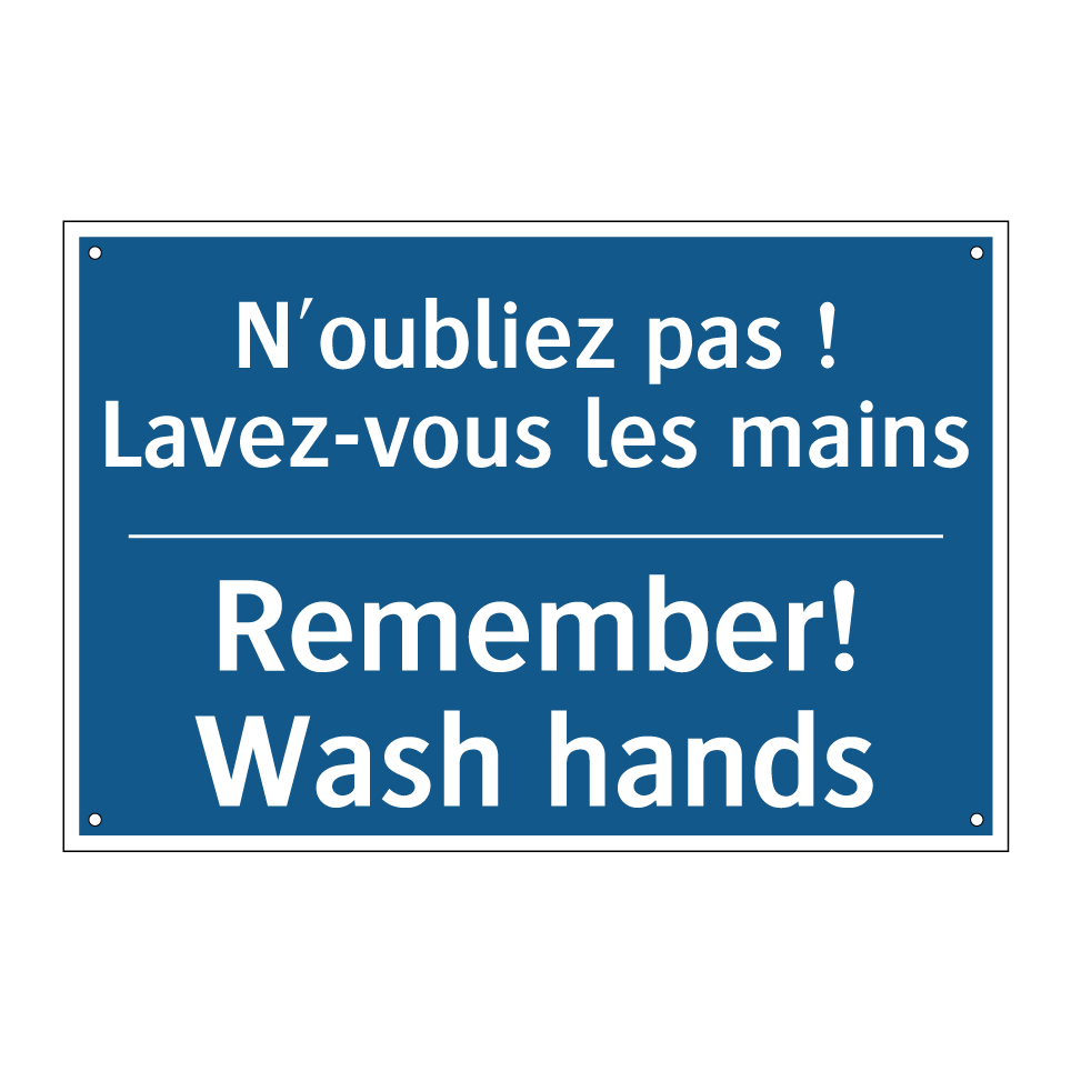 N'oubliez pas ! Lavez-vous les  /.../ - Remember! Wash hands
