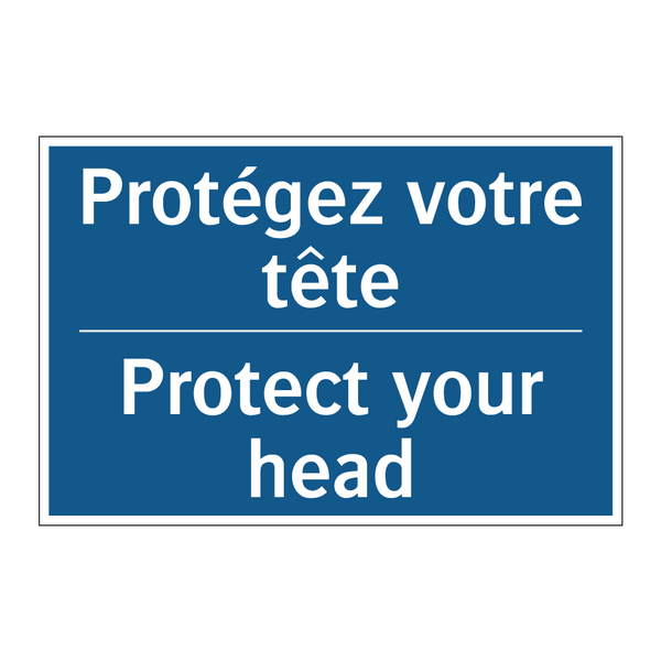Protégez votre tête - Protect your head