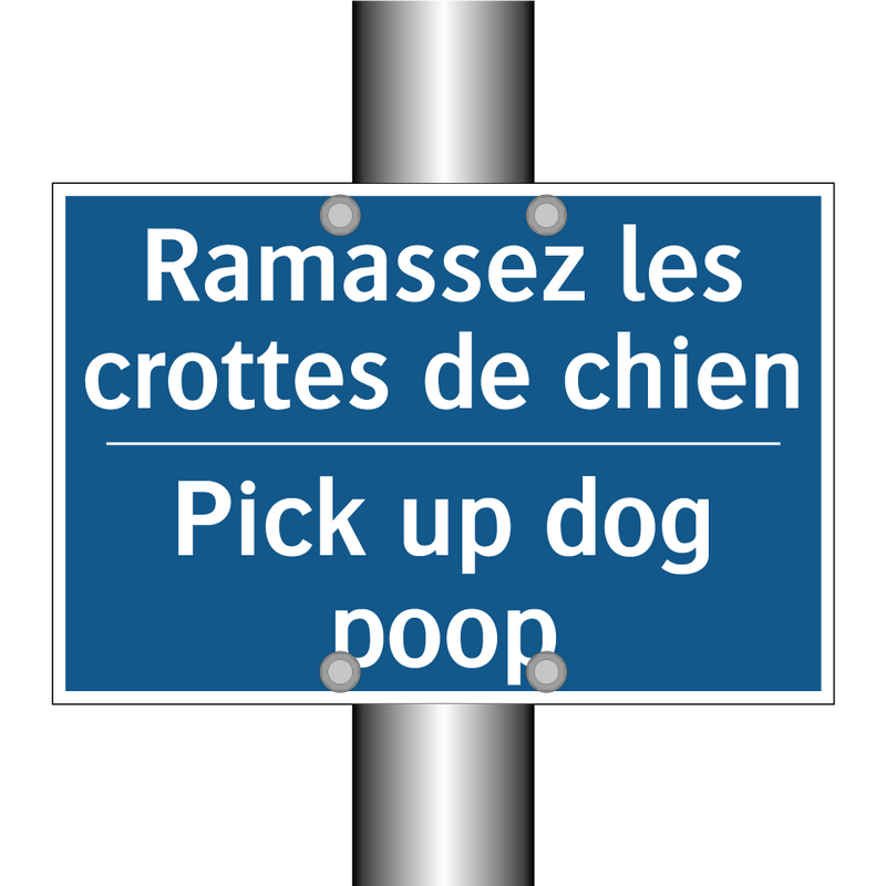 Ramassez les crottes de chien - Pick up dog poop