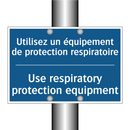Utilisez un équipement de protection  /.../ - Use respiratory protection equipment /.../