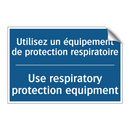 Utilisez un équipement de protection  /.../ - Use respiratory protection equipment /.../