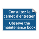 Consultez le carnet d'entretien /.../ - Observe the maintenance book