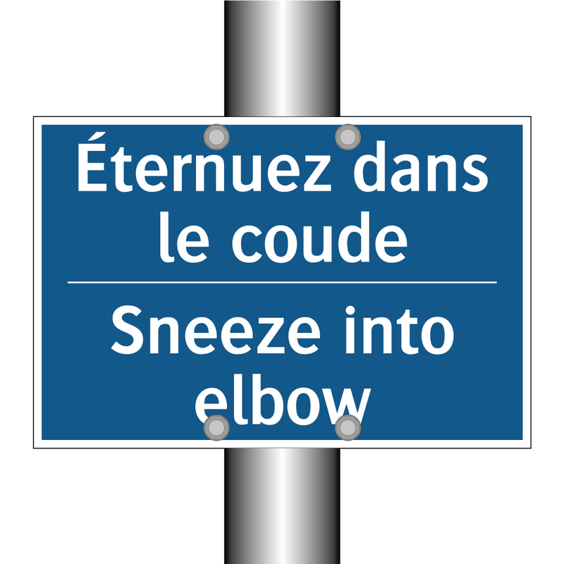 Éternuez dans le coude - Sneeze into elbow