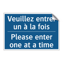 Veuillez entrer un à la fois - Please enter one at a time