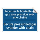 Sécuriser la bouteille de gaz  /.../ - Secure pressurized gas cylinder  /.../