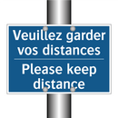 Veuillez garder vos distances - Please keep distance