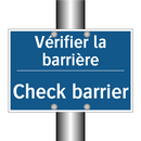 Vérifier la barrière - Check barrier