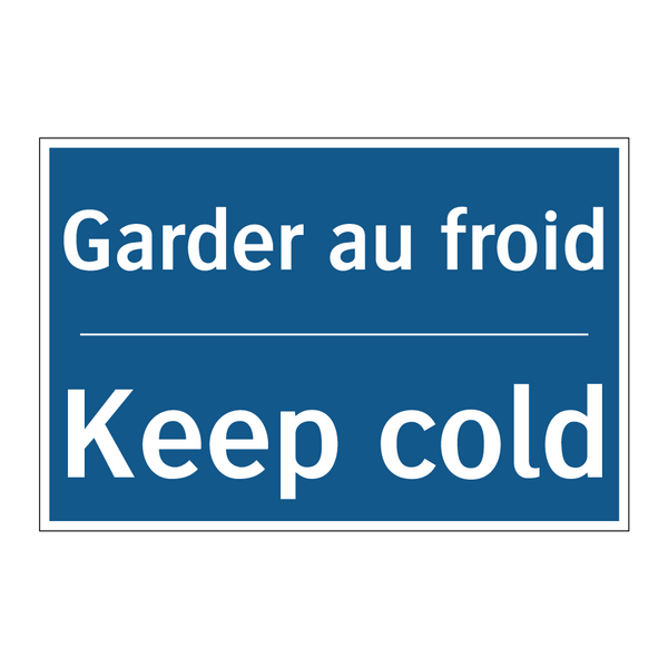 Garder au froid - Keep cold