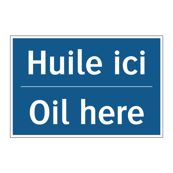 Huile ici - Oil here