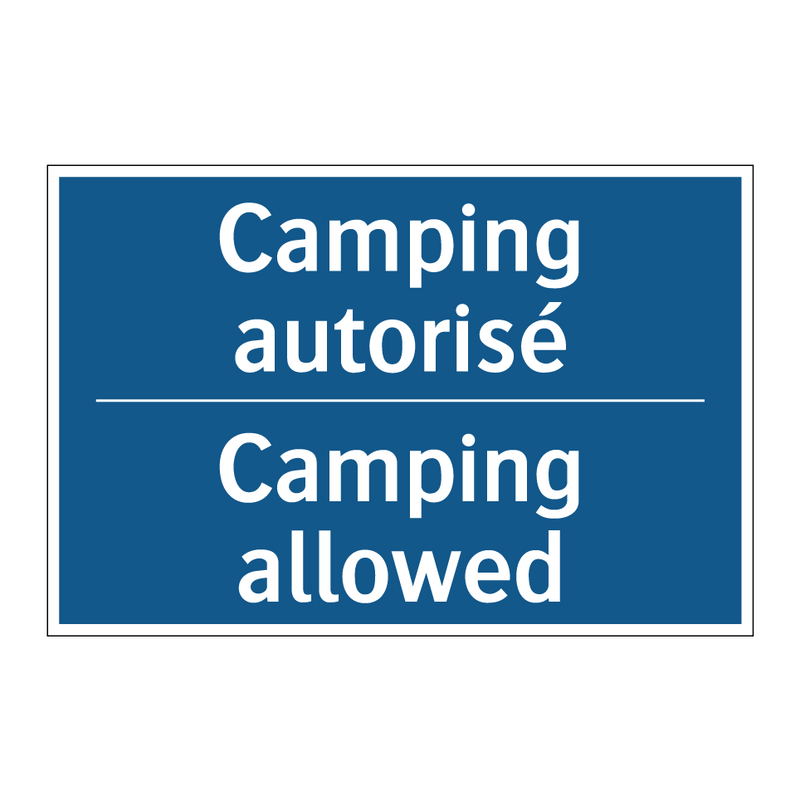 Camping autorisé - Camping allowed