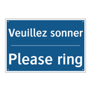 Veuillez sonner - Please ring