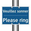 Veuillez sonner - Please ring