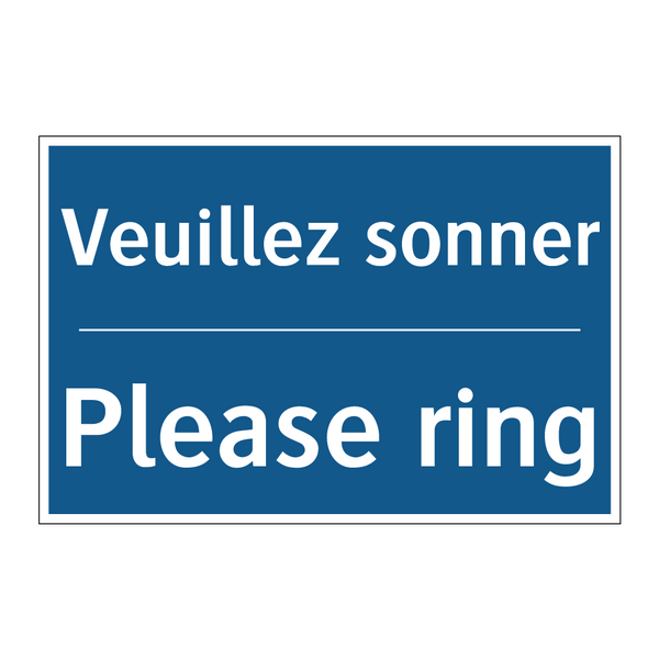 Veuillez sonner - Please ring