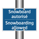 Snowboard autorisé - Snowboarding allowed