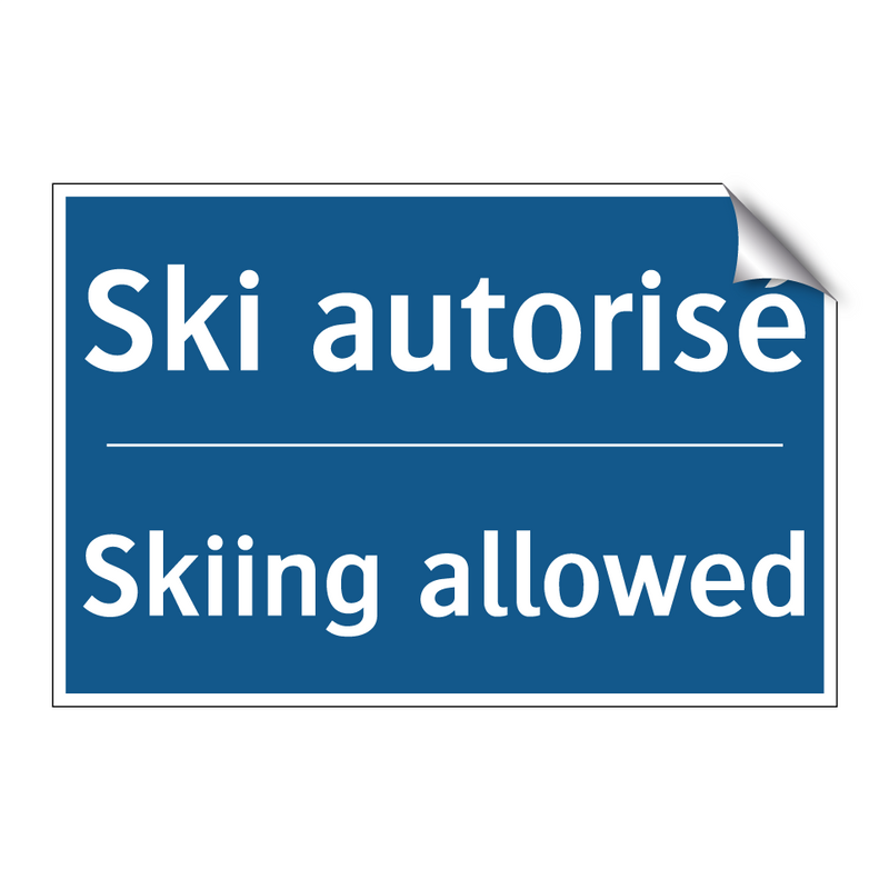 Ski autorisé - Skiing allowed