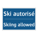 Ski autorisé - Skiing allowed