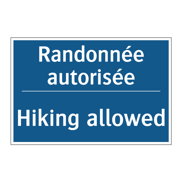 Randonnée autorisée - Hiking allowed