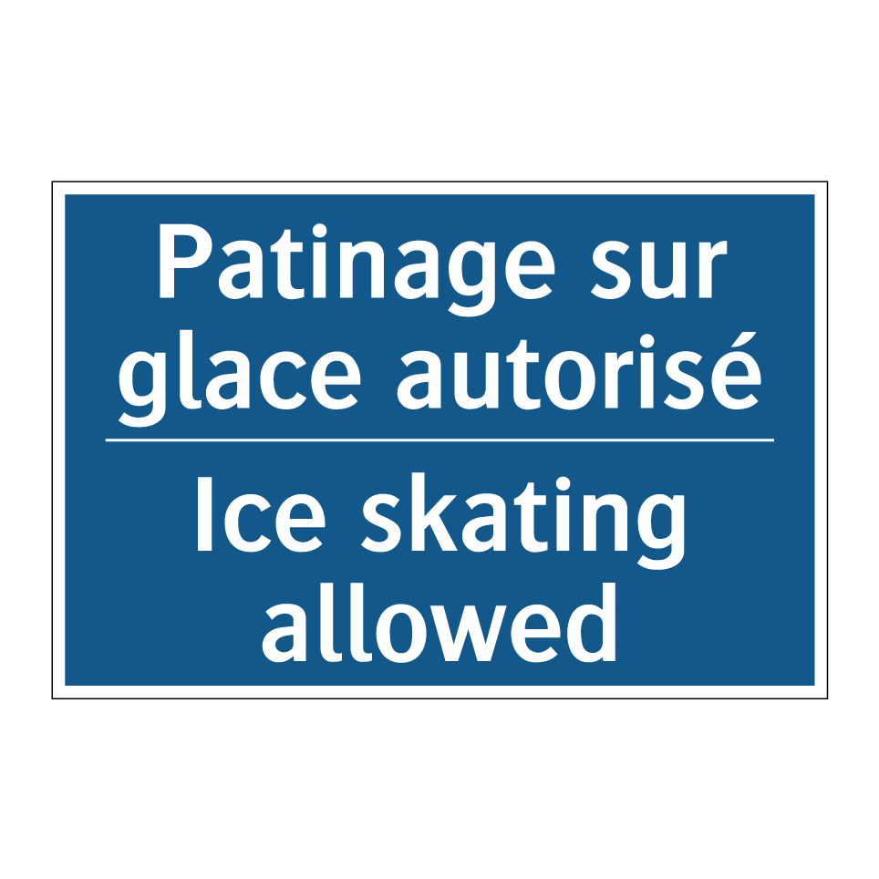 Patinage sur glace autorisé - Ice skating allowed