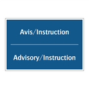 Avis/Instruction - Advisory/Instruction