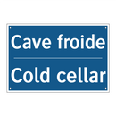 Cave froide - Cold cellar