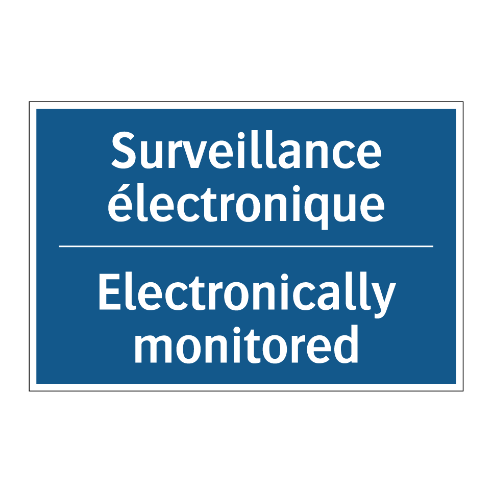 Surveillance électronique - Electronically monitored