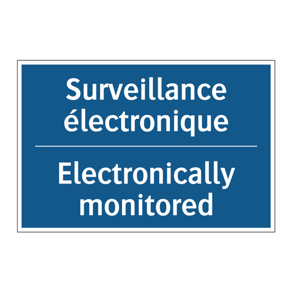 Surveillance électronique - Electronically monitored