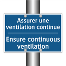 Assurer une ventilation continue /.../ - Ensure continuous ventilation