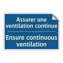 Assurer une ventilation continue /.../ - Ensure continuous ventilation