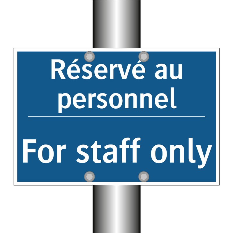 Réservé au personnel - For staff only
