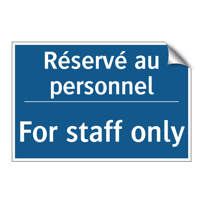 Réservé au personnel - For staff only