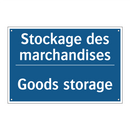 Stockage des marchandises - Goods storage