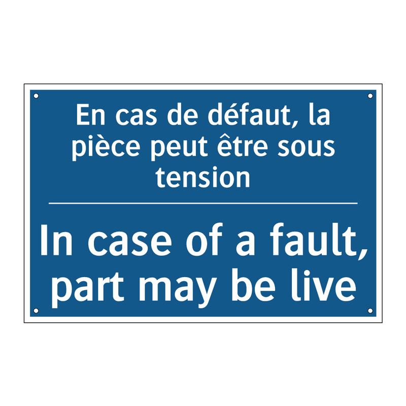 En cas de défaut, la pièce peut  /.../ - In case of a fault, part may be  /.../