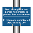 Dans cette pièce, des parties  /.../ - In this room, unprotected parts  /.../