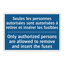Seules les personnes autorisées  /.../ - Only authorized persons are allowed  /.../